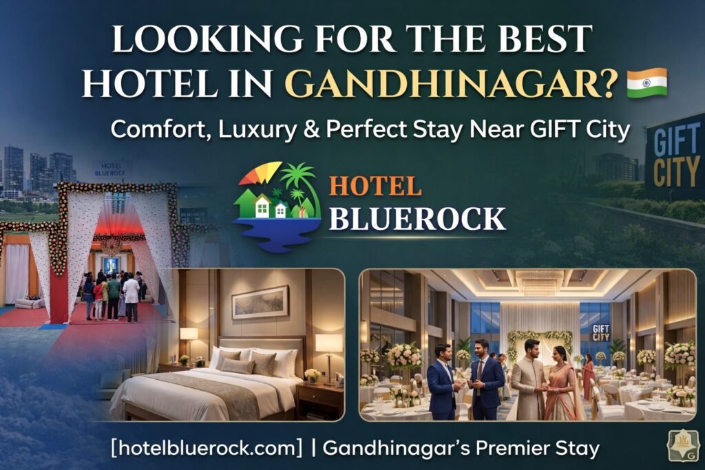 Best Hotel Near GIFT City Gandhinagar